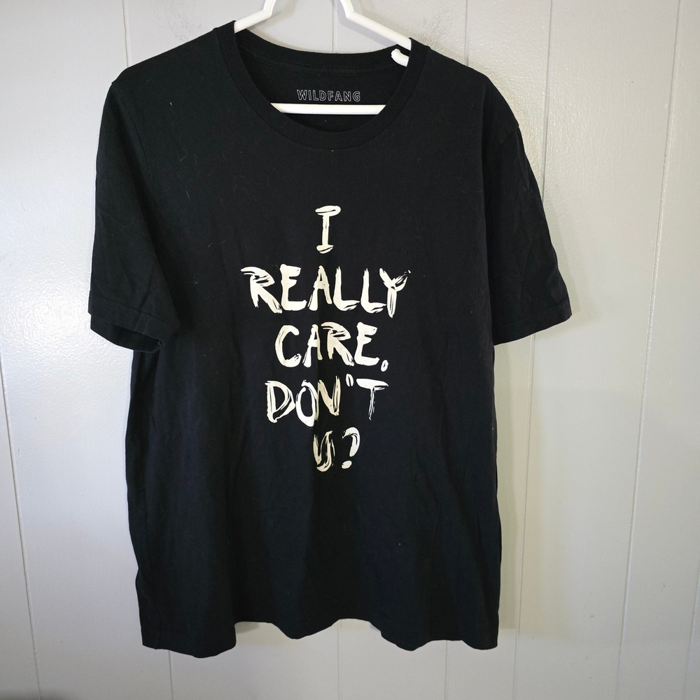 Wildfang Graphic Tee Unisex XL‎ Black Good I Really Care Don't U Statement Shirt